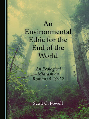 cover image of An Environmental Ethic for the End of the World